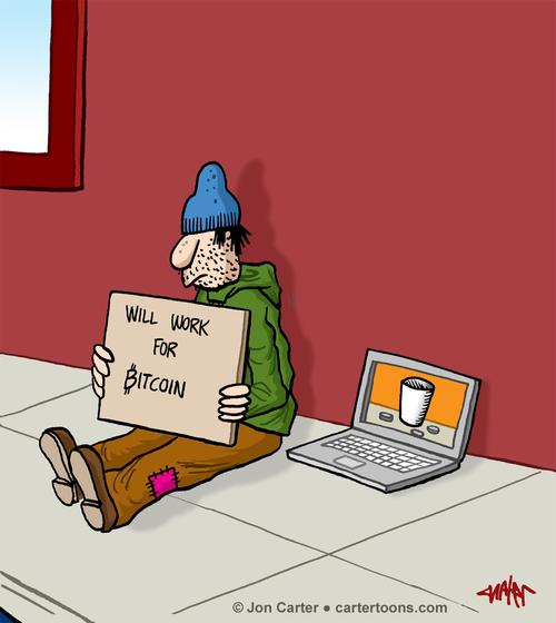 Will work for bitcoin